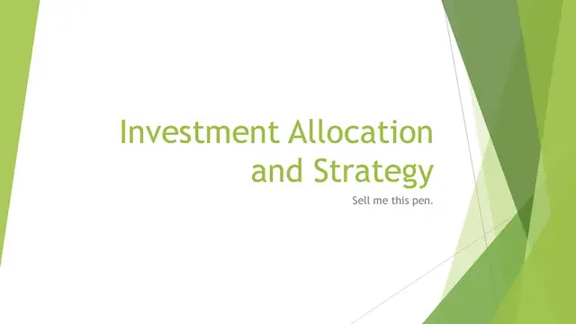 Investment Allocation and Strategy